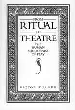 From Ritual to Theatre