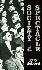 Society of the Spectacle