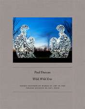 Wild, Wild Erie: Poems inspired by paintings and sculpture in the Toledo Museum of Art, Ohio