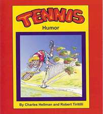 Tennis Humor: The Card-Counters' Bible, and Complete Winning Guide