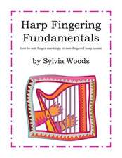 Harp Fingering Fundamentals