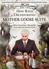 How Ravel Orchestrated: Mother Goose Suite