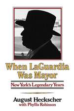 When Laguardia Was Mayor