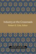 Industry at the Crossroads