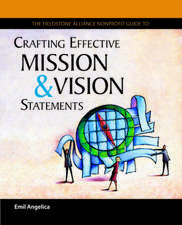 Crafting Effective Mission and Vision Statements