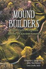 Auken, J: MOUND BUILDERS