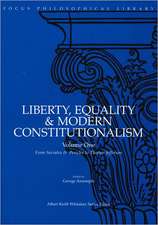 Liberty, Equality & Modern Constitutionalism, Volume I: From Socrates & Pericles to Thomas Jefferson