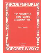 The Blumenfeld Oral Reading Assessment Test