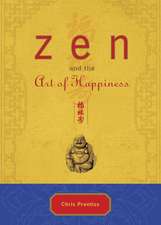 Zen and the Art of Happiness