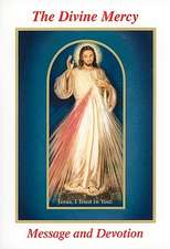 Michalenko, S: Divine Mercy Message and Devotion