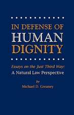 In Defense of Human Dignity