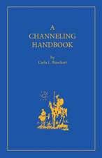 A Channeling Handbook