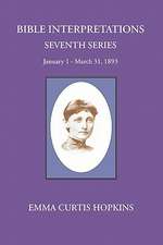 Bible Interpretations Seventh Series January 1 - March 31, 1893