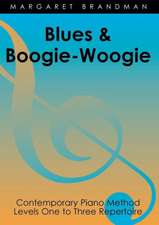 Blues and Boogie-Woogie