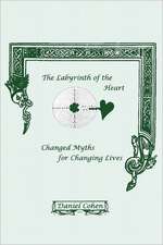 The Labyrinth of the Heart