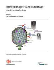 Bacteriophage T4 and Its Relatives. a Series of Critical Reviews