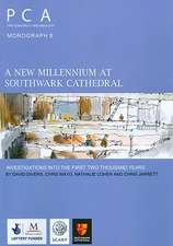 A New Millennium at Southwark Cathedral: Investigations Into the First Two Thousand Years