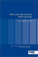 Dexter, L: Elite and Specialized Interviewing