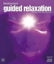 Latham, R: Guided Relaxation