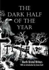 The Dark Half of the Year