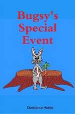 Bugsy's Special Event