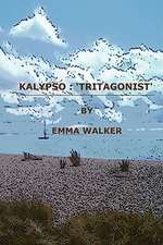 Kalypso: Tritagonist