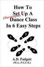 How to Set Up a Successful Dance Class in 6 Easy Steps