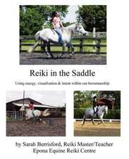 Reiki in the Saddle