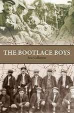 Collinson, E: The Bootlace Boys