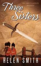 Three Sisters: How to Overcome Your Fears, Build Your Confidence, and Improve Your Skiing Through Nlp