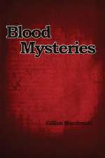 Blood Mysteries