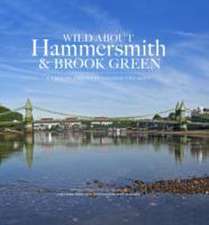 Wild About Hammersmith and Brook Green