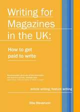 Writing for Magazines in the UK