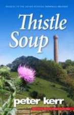 Thistle Soup