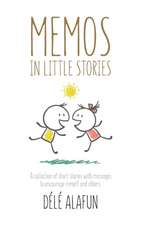 Memos in Little Stories