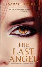 The Last Angel - First Book in the Account Trilogy