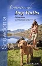 Neudorfer, E: Countryside Dog Walks - Snowdonia