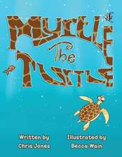 Myrtle The Turtle