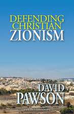 Defending Christian Zionism