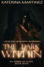 The Dark Within