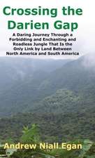 Crossing the Darien Gap