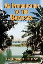 An Introduction to the Baptists