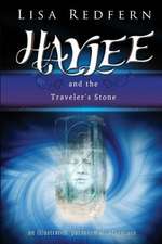 Haylee and the Traveler's Stone: An Illustrated, Paranormal, Adventure