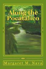 Along the Pocatalico: With the Stonewall Brigade and the Immortal 600