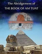 The Abridgement of the Book of Am Tuat