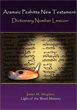 Aramaic Peshitta New Testament Dictionary Number Lexicon