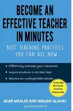 Become an Effective Teacher in Minutes