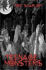 Teenage Monsters: Book 2