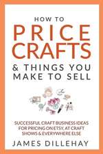 How to Price Crafts and Things You Make to Sell