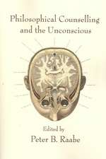 Philosophical Counselling and the Unconscious